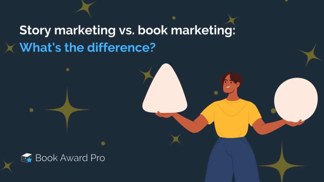 story marketing vs. book marketing 5