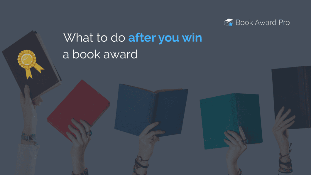What to do after you win a book award
