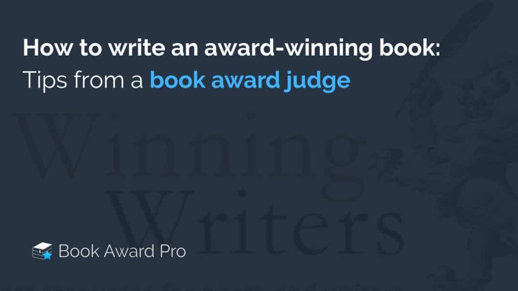how to write an award-winning book